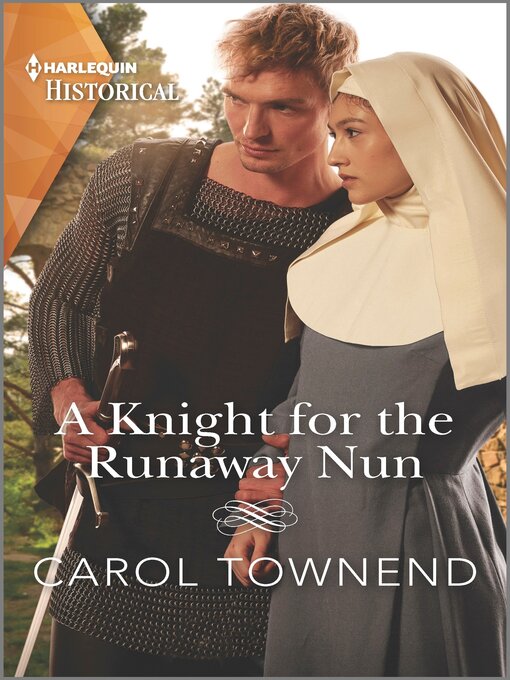 Title details for A Knight for the Runaway Nun by Carol Townend - Available